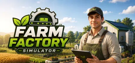 农场工厂模拟器Farm Factory Simulator Build.24857191 官中5.73GB ACG电脑端 第1张-闲人网 CAACAgUAAyEGAASHRsPbAAEZxlpqjFld_LOUS9TBfimwPy7nJHVTOAACGzQAAg-uYVSVvTv2GB4smj0E.webp