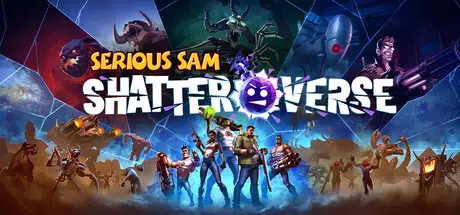英雄萨姆：破碎宇宙Serious Sam：Shatterverse Build.24825466 官中8.84GB