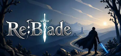 利刃战士Re:Blade Build.25169948 官中2.13GB